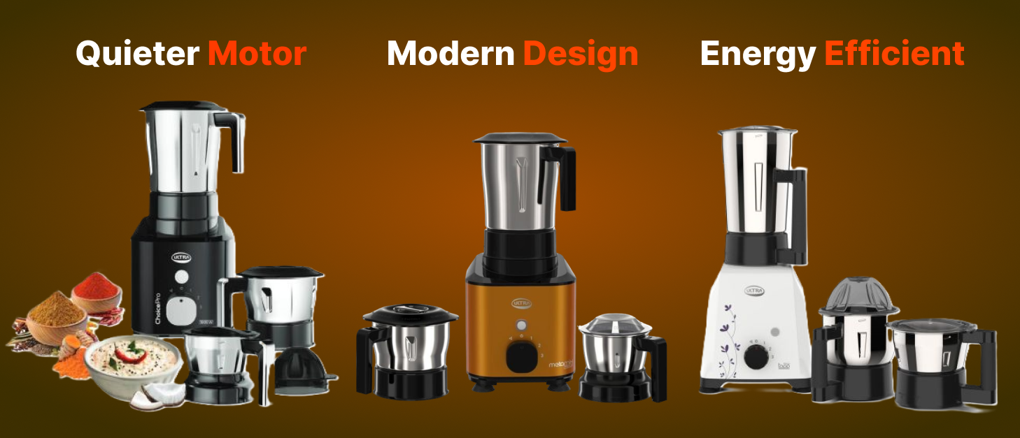 Upgrage to Latest Mixer Grinder